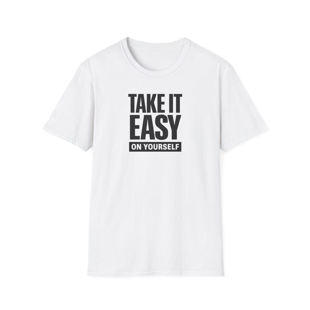 Take It Easy T-Shirt