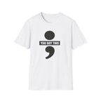 You Got This T-Shirt