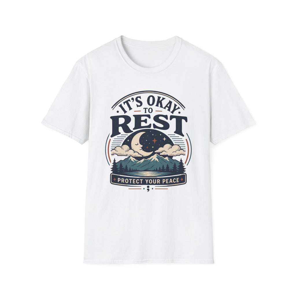It's Okay To Rest T-Shirt