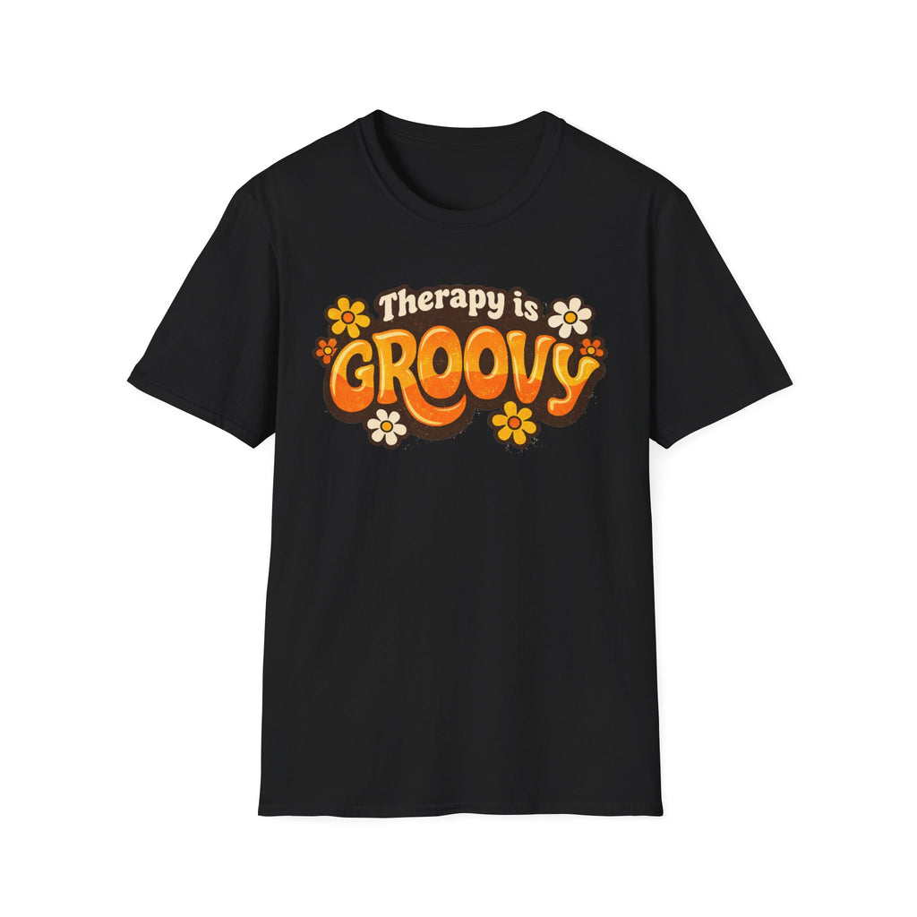 Therapy is Groovy T-Shirt