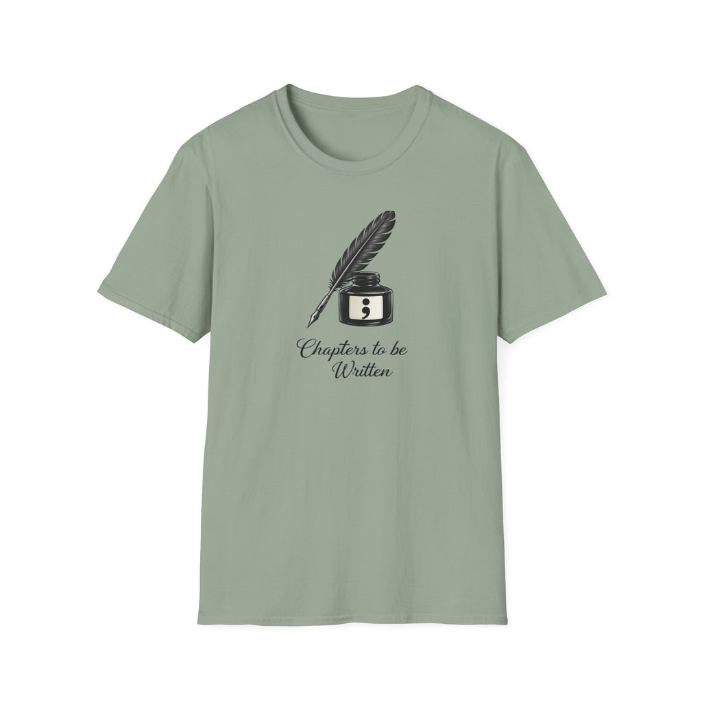 Chapters Be Written T-Shirt
