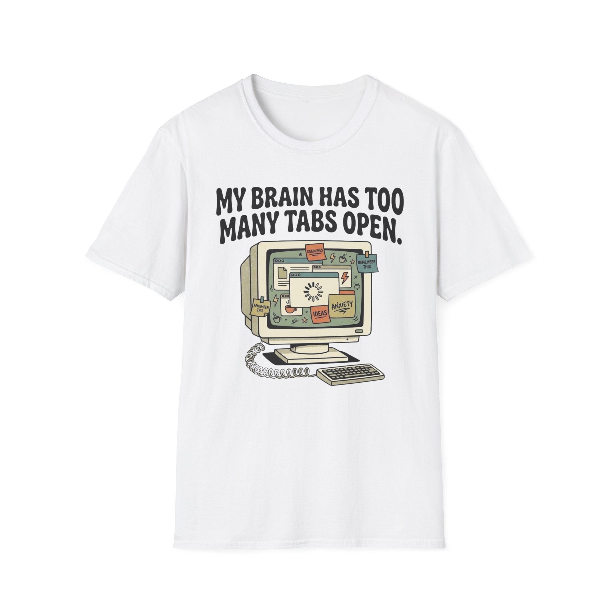 Too Many Tabs Open PC T-Shirt