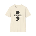 You Got This T-Shirt