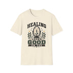 Healing Looks Good T-Shirt