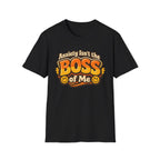 Anxiety Isn't The Boss Of Me T-Shirt