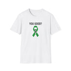 You Good Ribbon T-Shirt