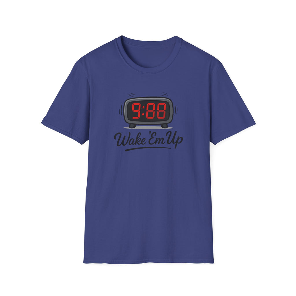 Wake Em Up T-Shirt