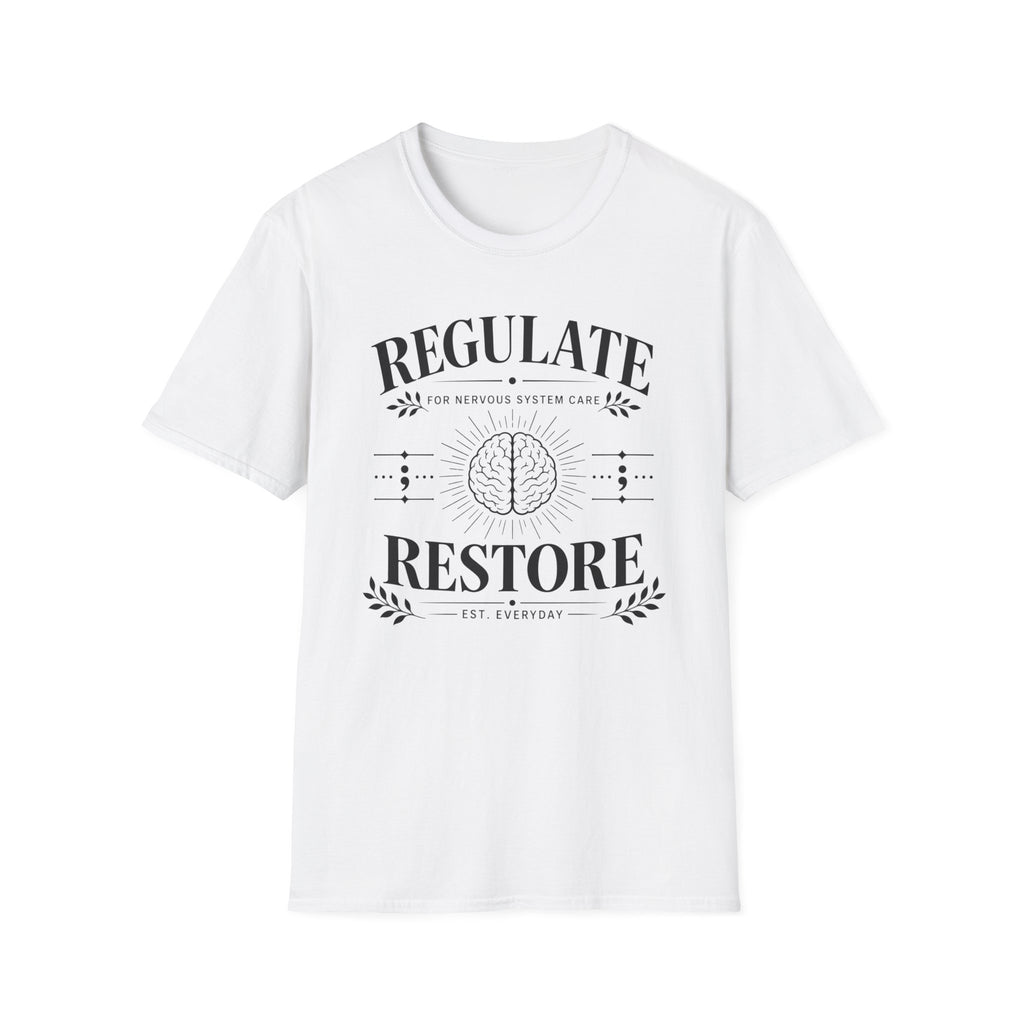 Regulate Restore Nervous T-Shirt