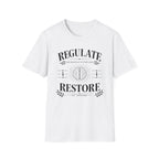 Regulate Restore Nervous T-Shirt