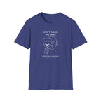 Don't Judge The Smile T-Shirt
