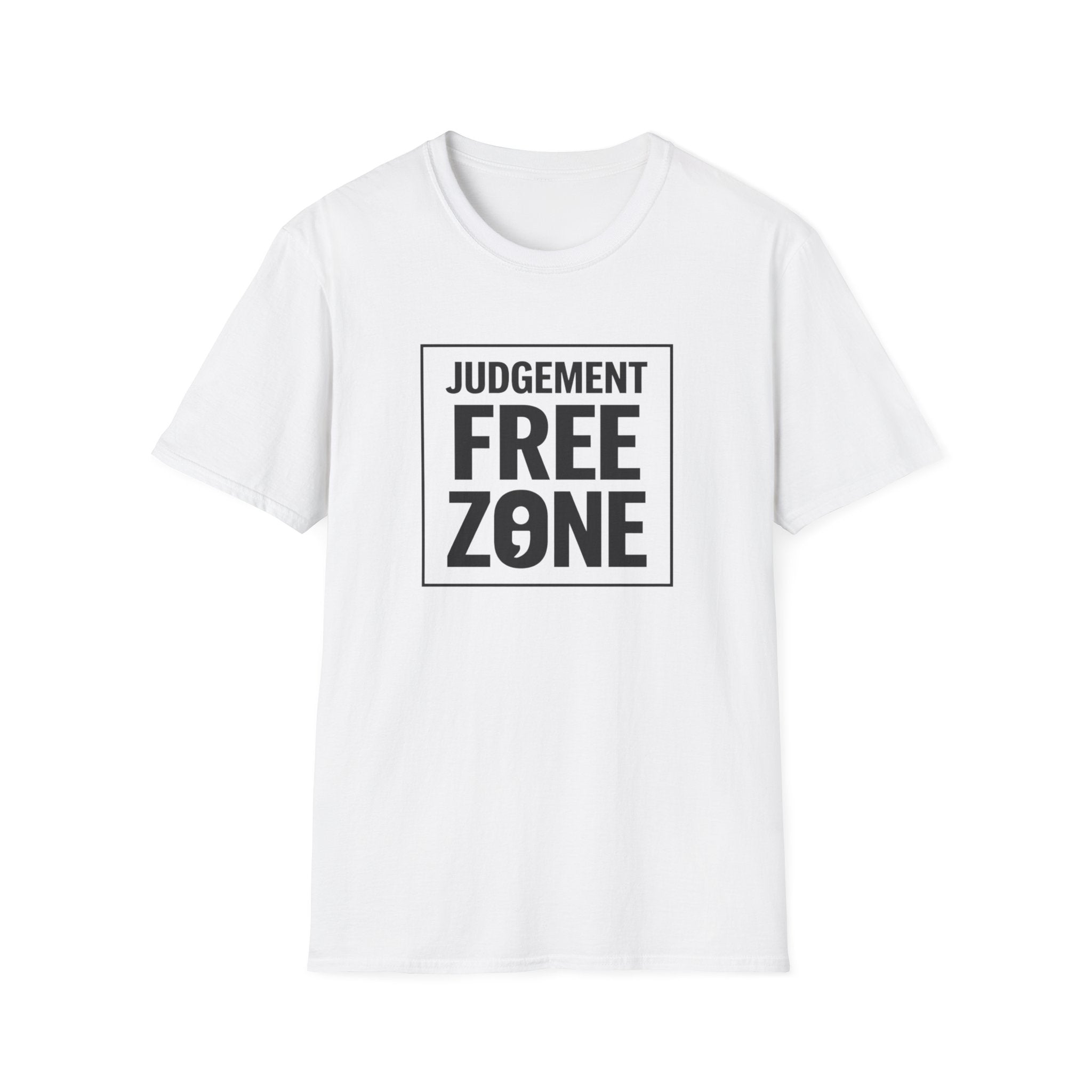 Judgement Free Zone T-Shirt