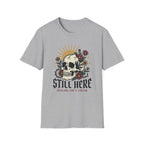 Still Here Skull T-Shirt