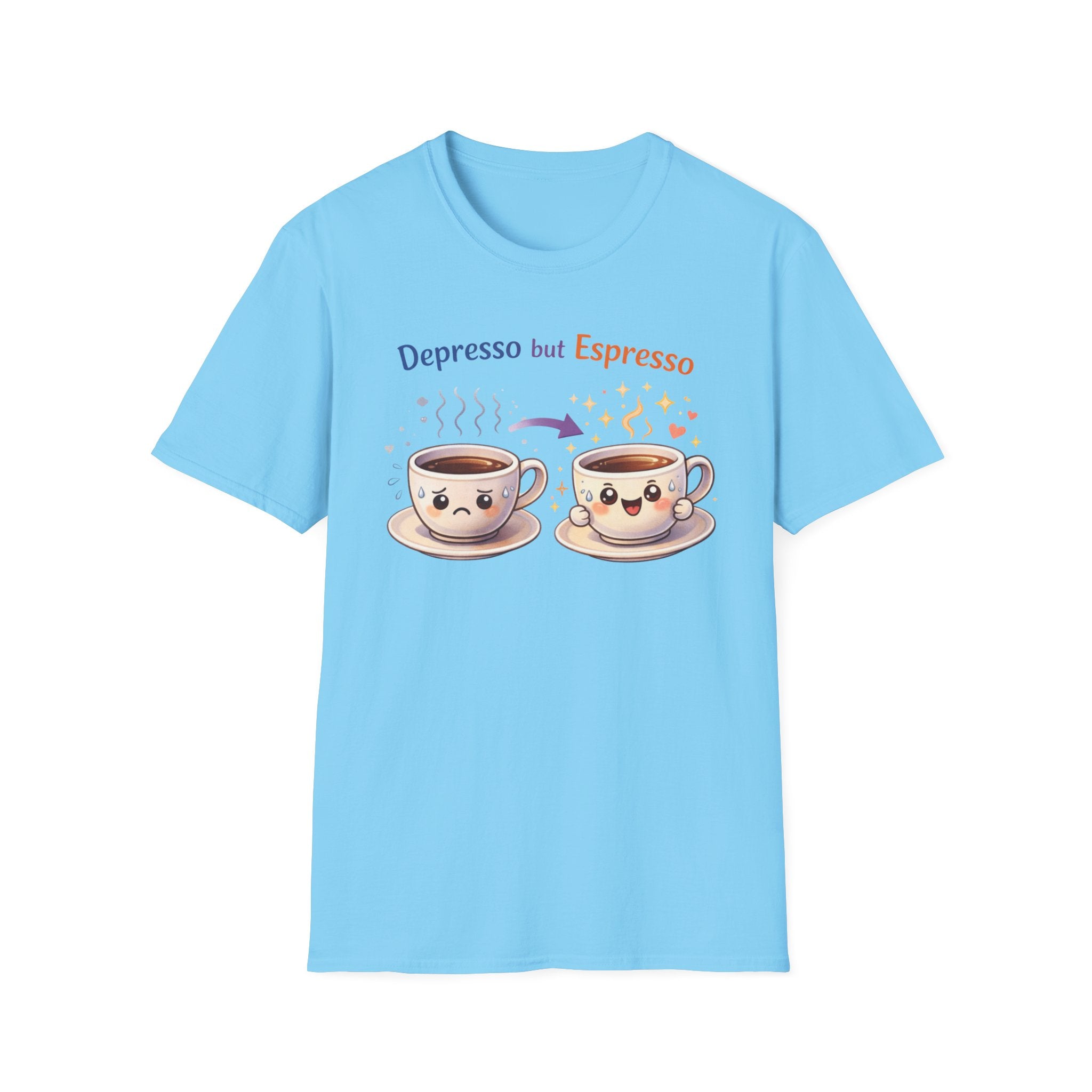 Depresso But Espresso T-Shirt