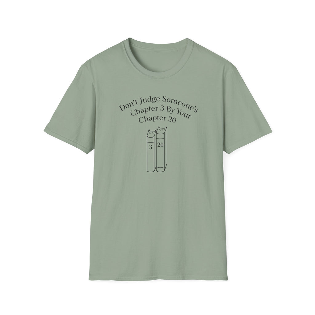 Don't Judge Someone's Chapter T-Shirt
