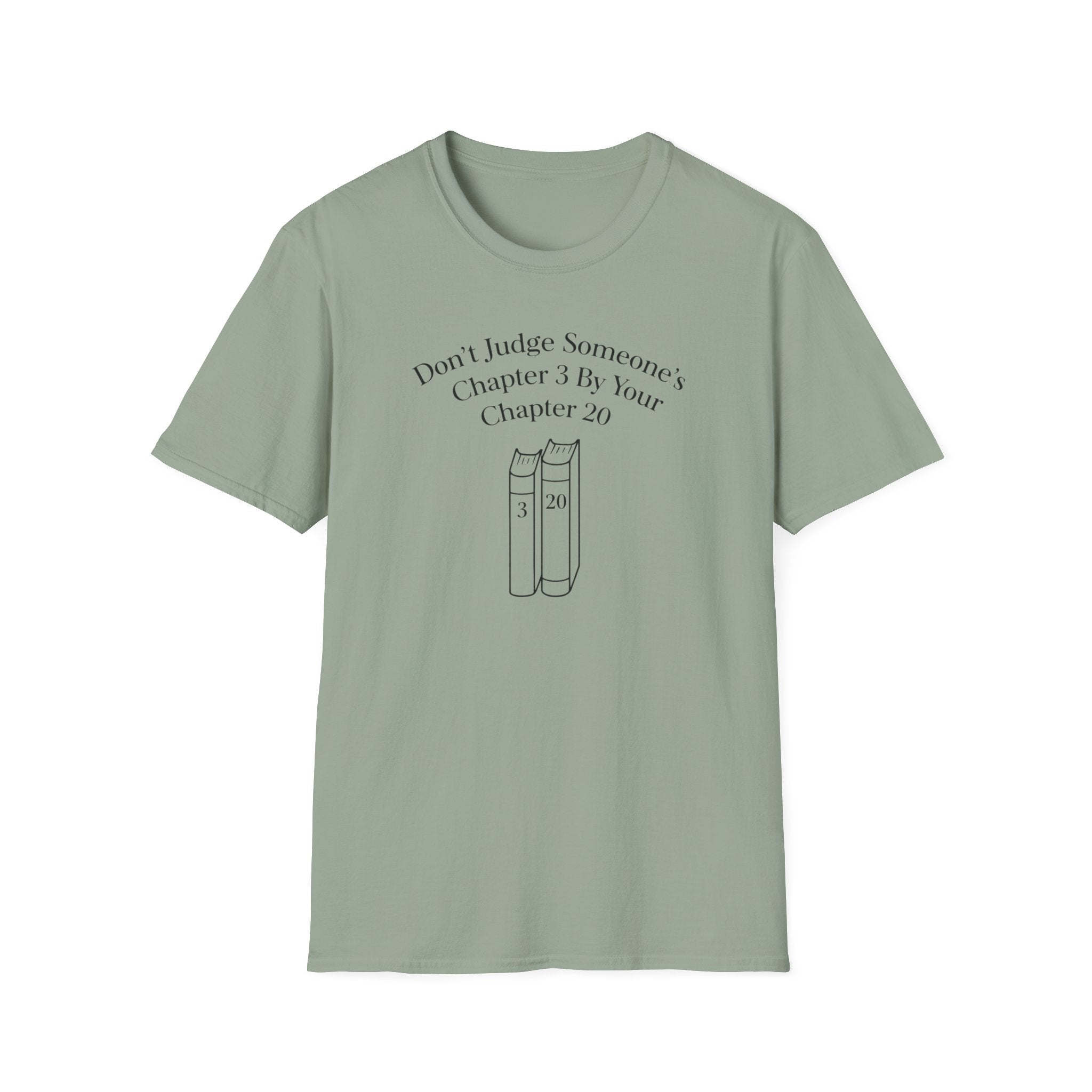 Don't Judge Someone's Chapter T-Shirt