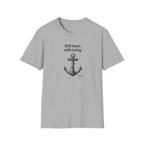 Still Here Still Trying Anchor T-Shirt