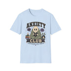 Anxiety Club T-Shirt