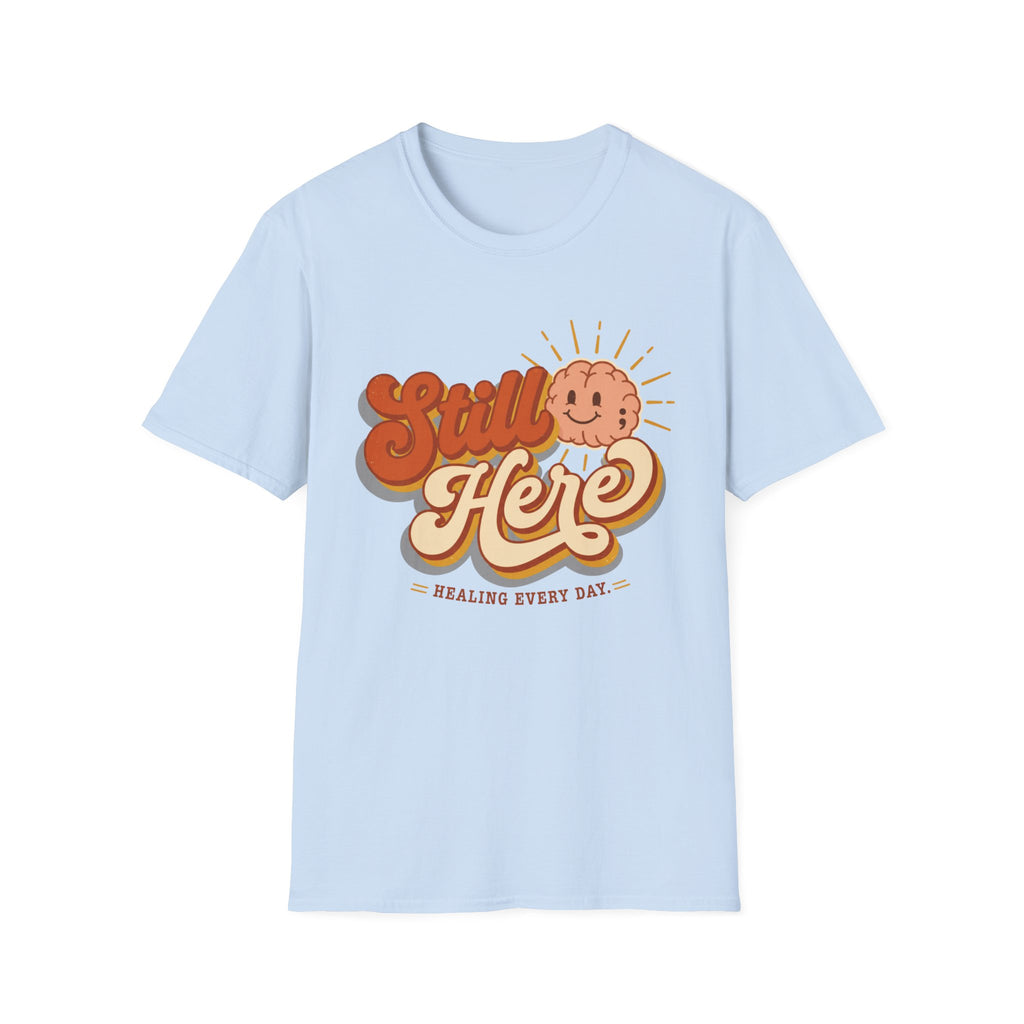 Still Here Sun T-Shirt