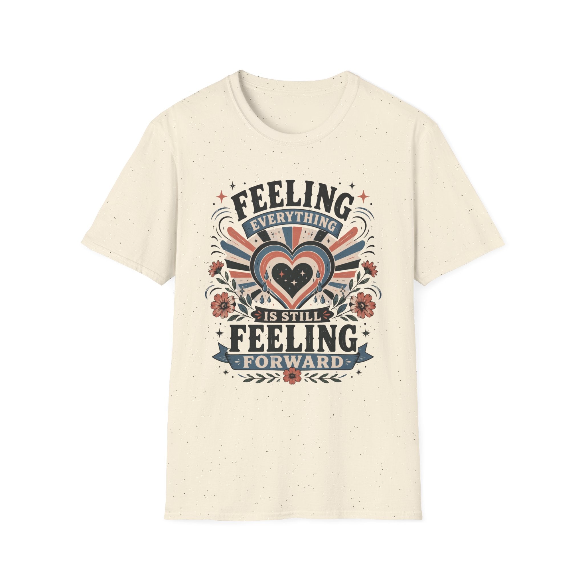 Feeling Everything T-Shirt