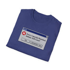 Error Capacity Reached T-Shirt