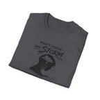 Don't Judge The Storm T-Shirt