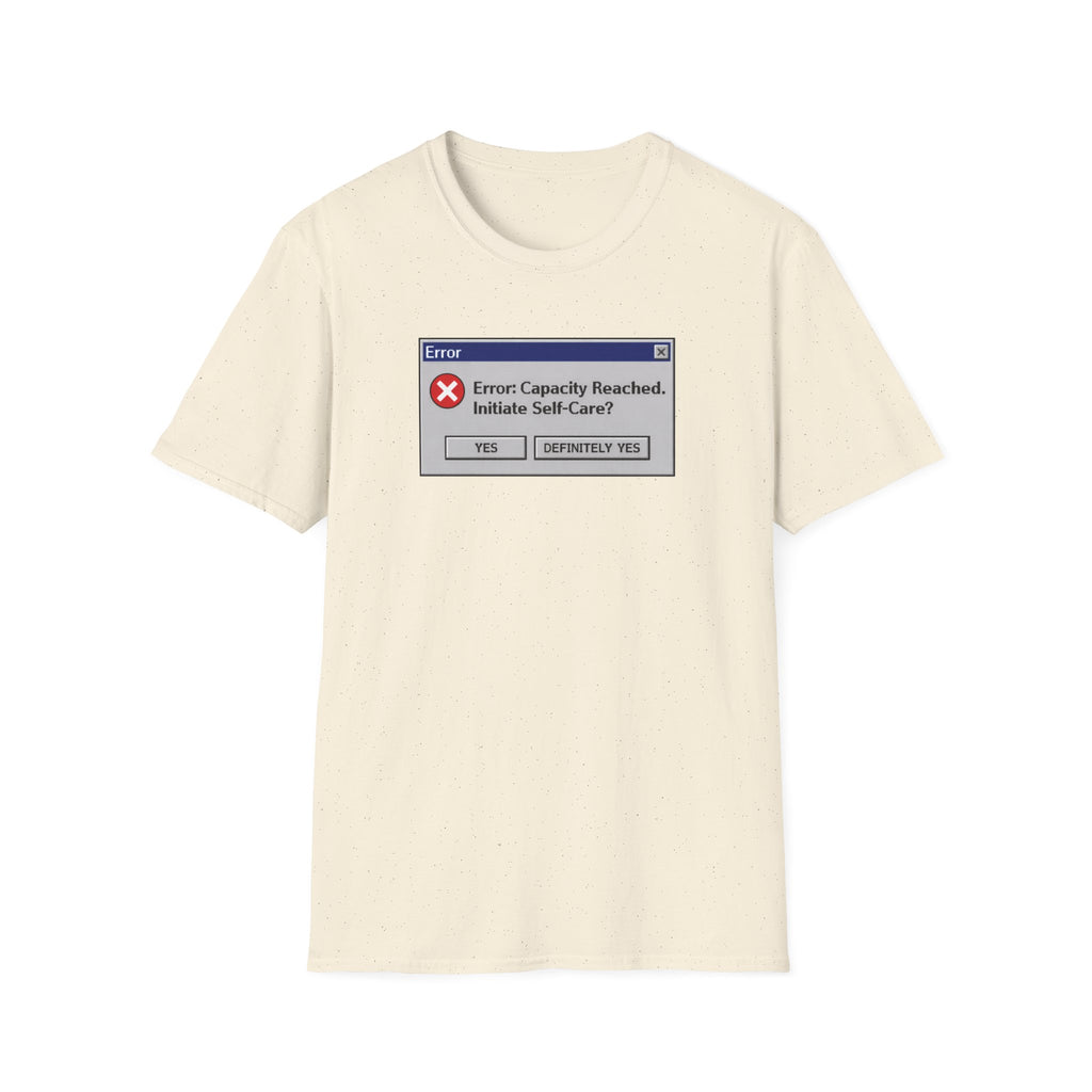 Error Capacity Reached T-Shirt