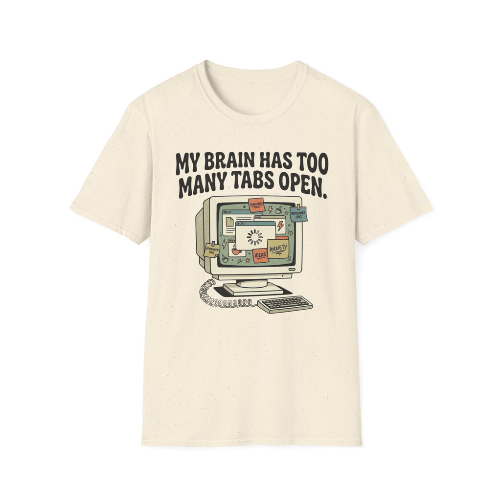 Too Many Tabs Open PC T-Shirt