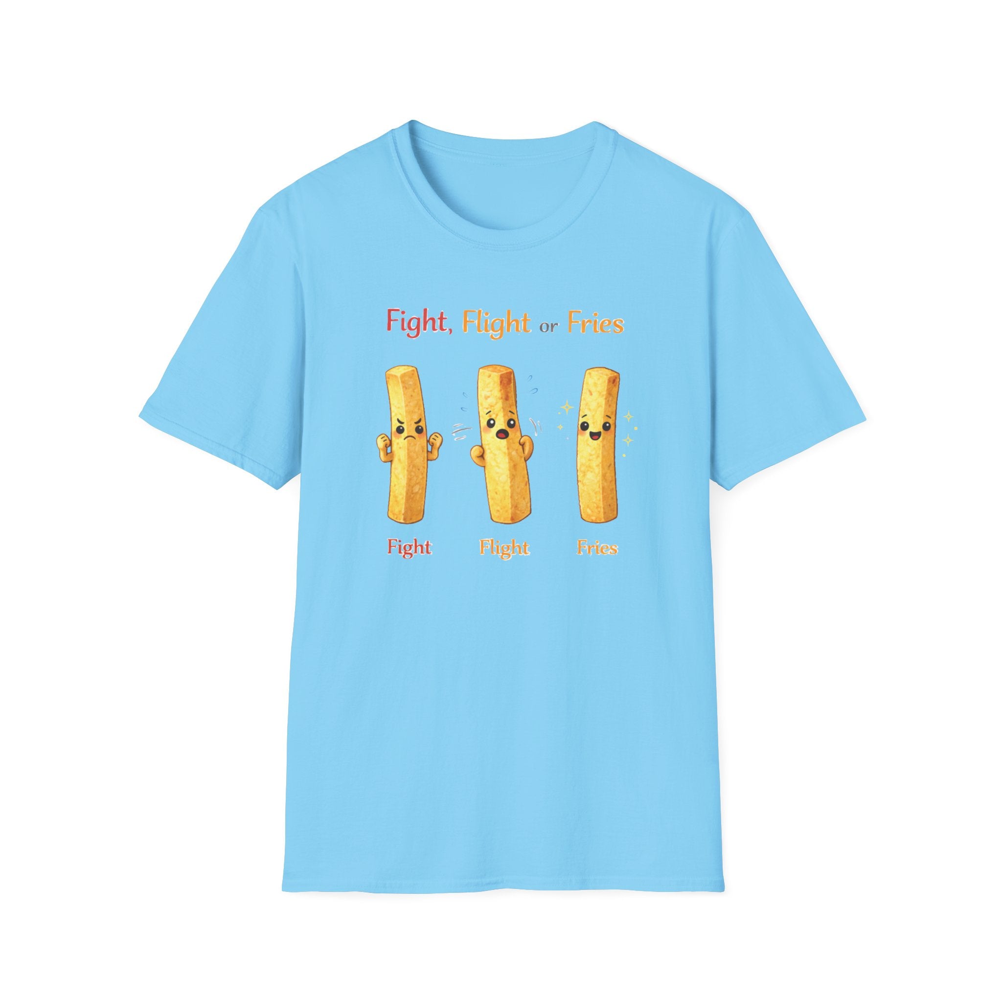 Fight Flight Or Fries T-Shirt