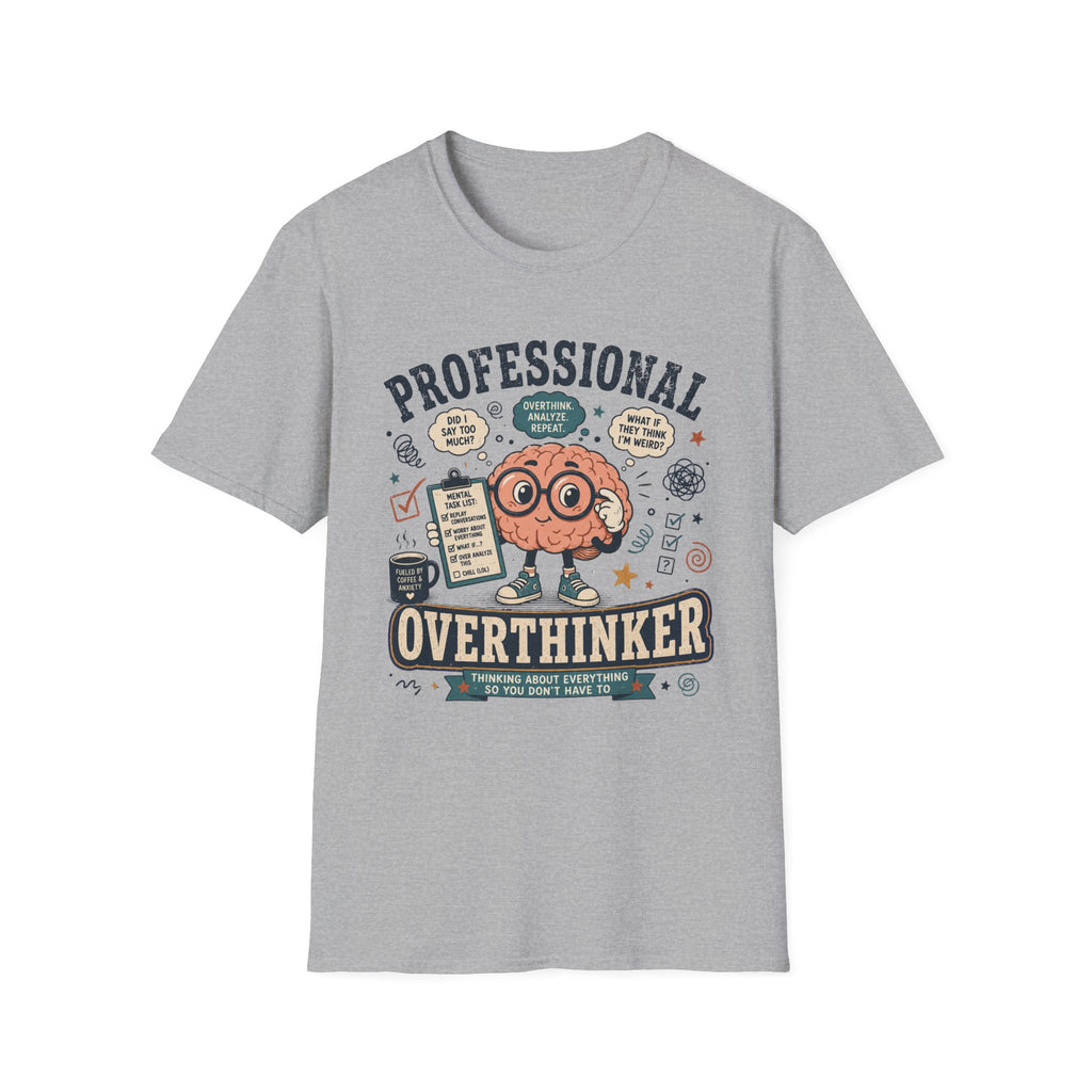 Professional Overthinker V1 T-Shirt