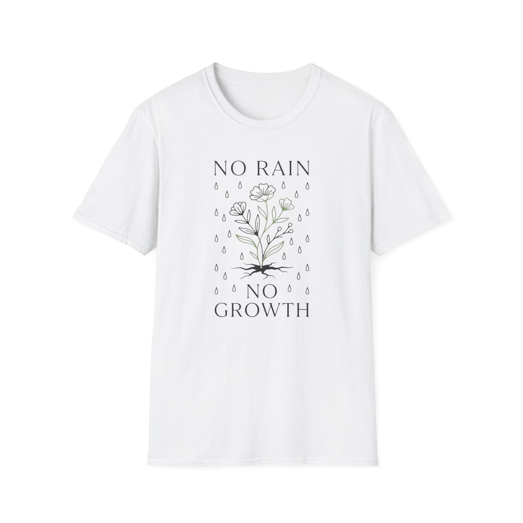 No Rain No Growth T-Shirt