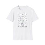 No Rain No Growth T-Shirt