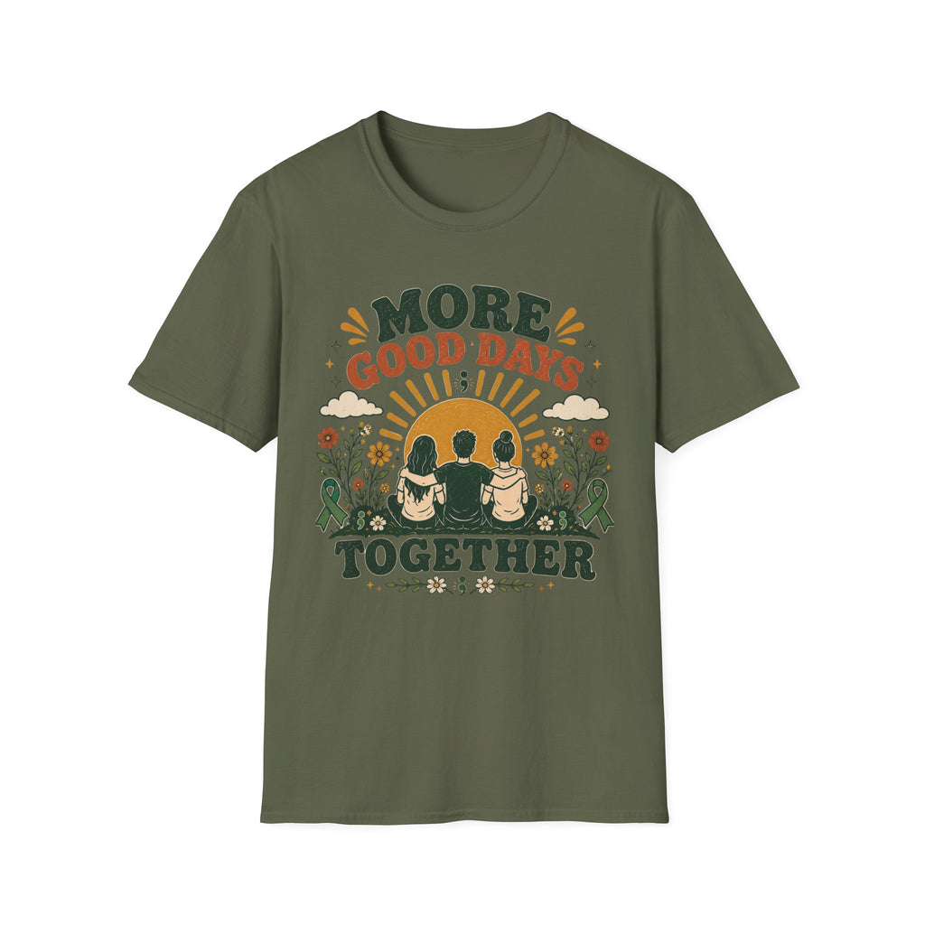 More Good Days Together T-Shirt
