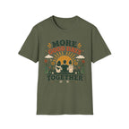 More Good Days Together T-Shirt