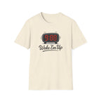Wake Em Up T-Shirt