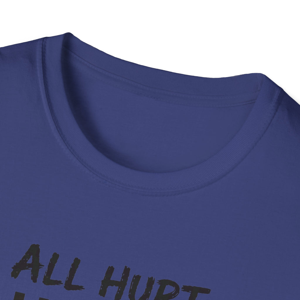 All Hurt Heals T-Shirt