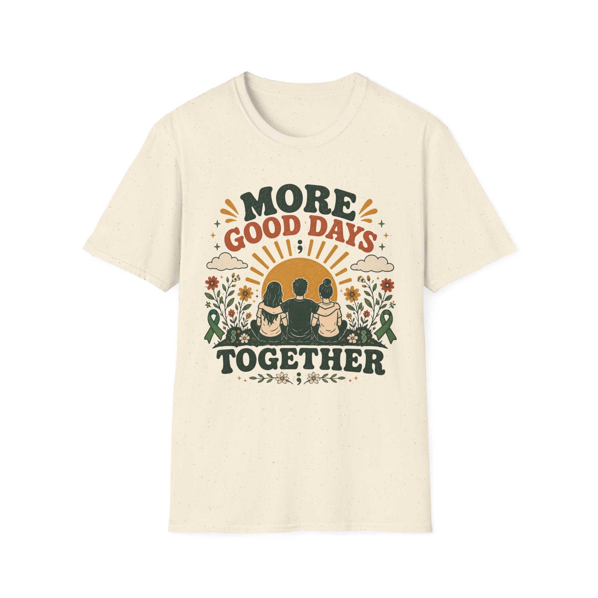 More Good Days Together T-Shirt