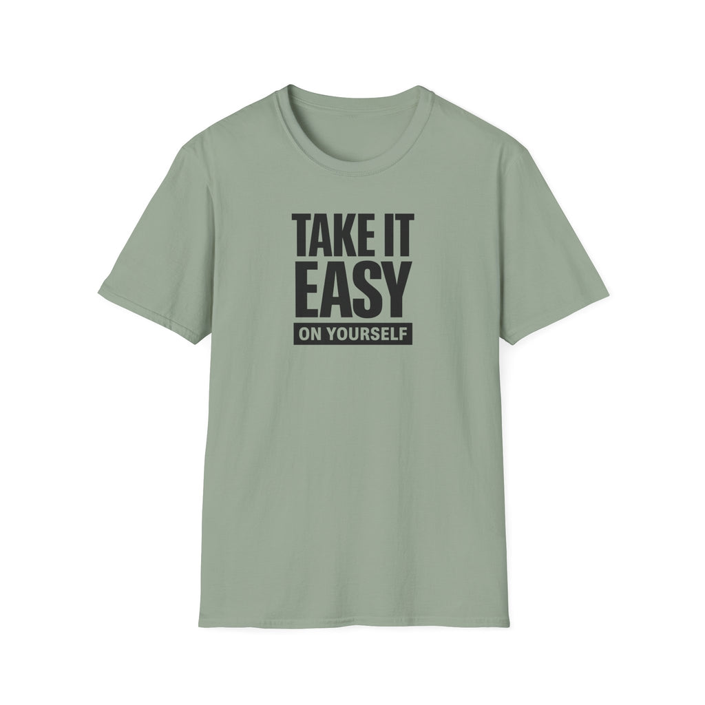 Take It Easy T-Shirt