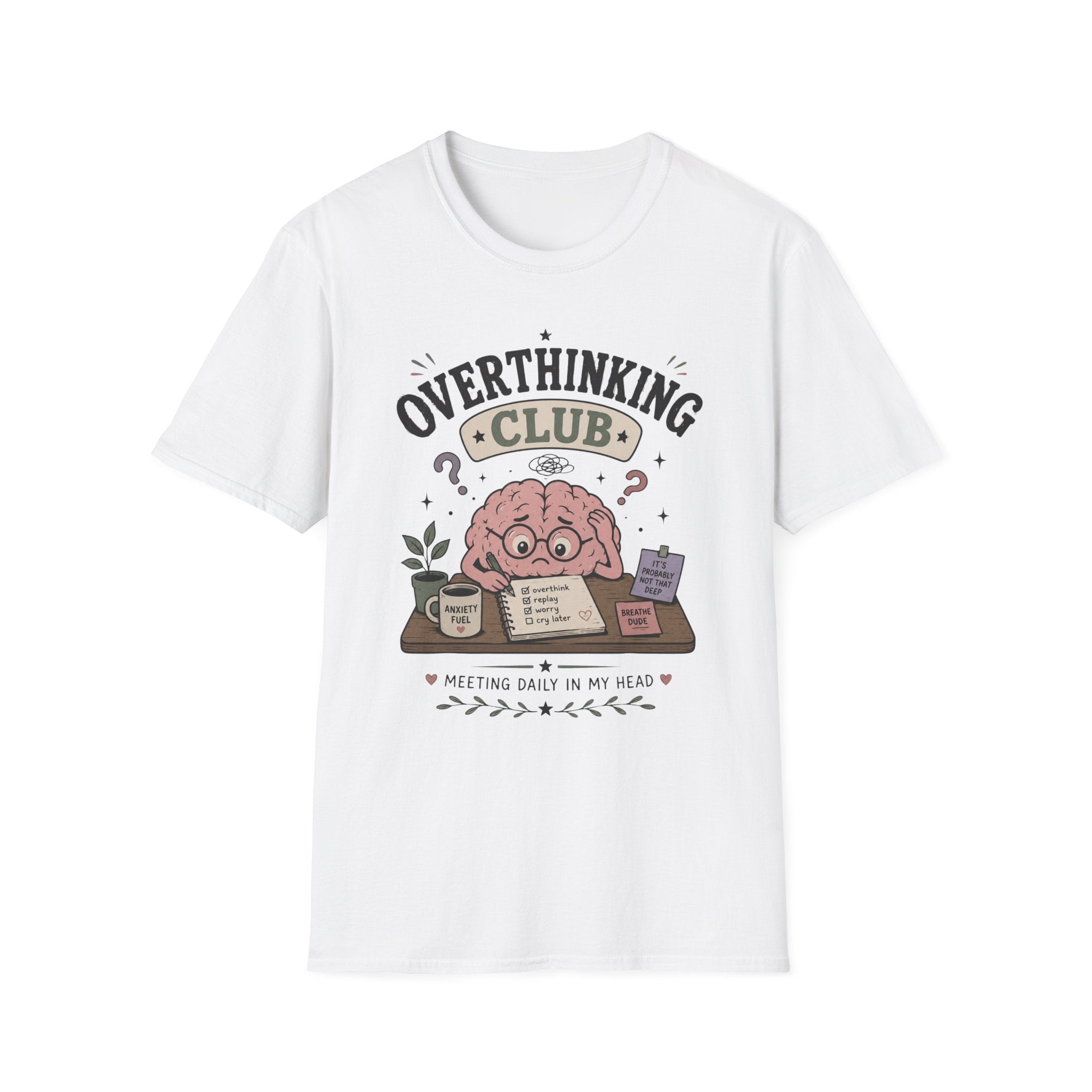 Overthinking Club Meeting T-Shirt