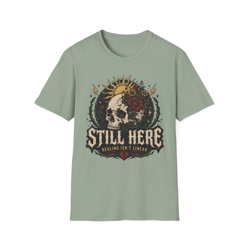 Still Here Dark T-Shirt