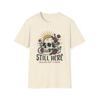 Still Here Skull T-Shirt