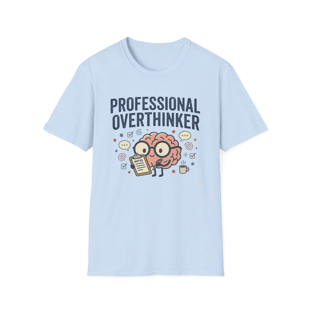 Professional Overthinker V2 T-Shirt