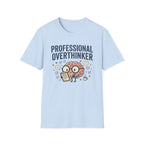 Professional Overthinker V2 T-Shirt