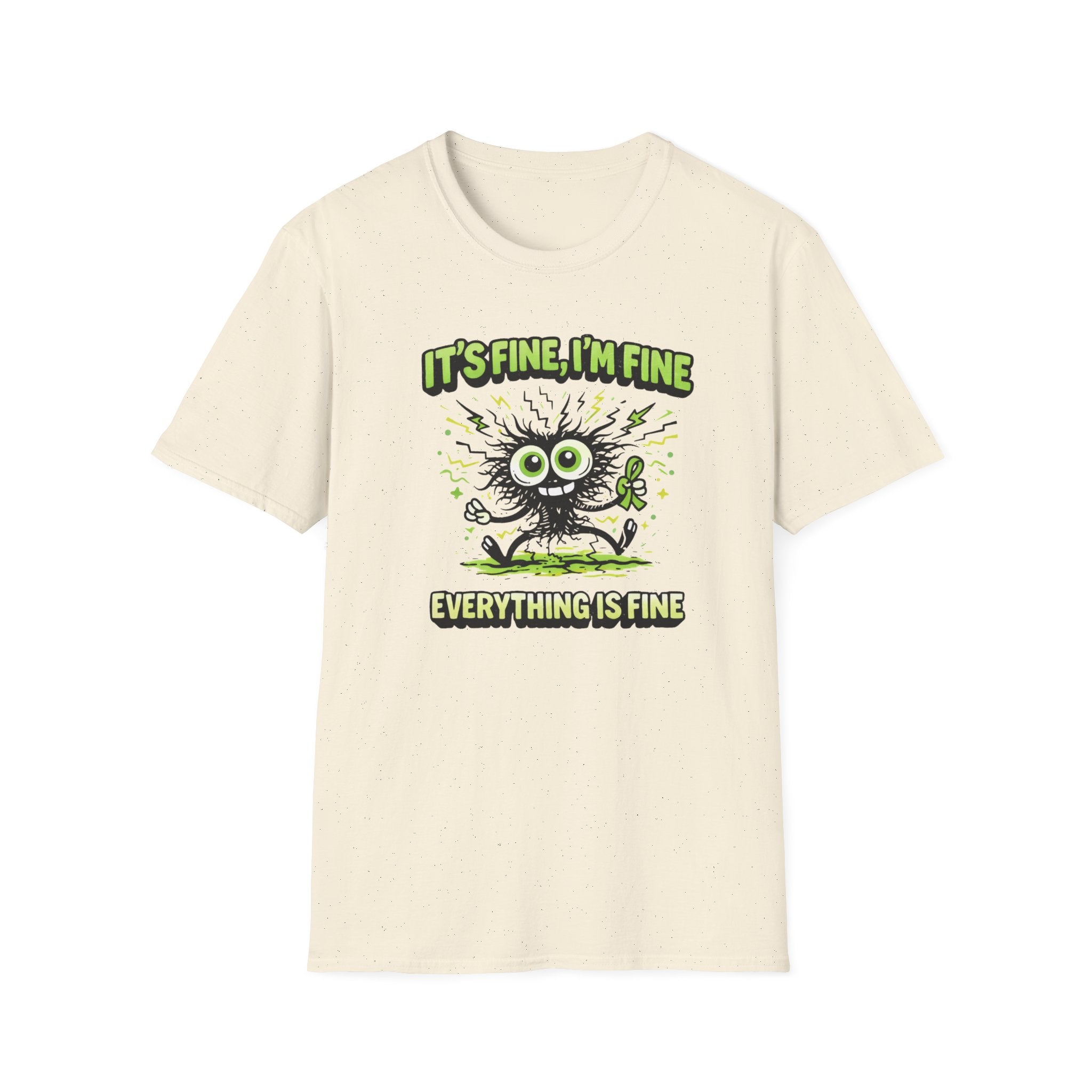 It's Fine I'm Fine T-Shirt
