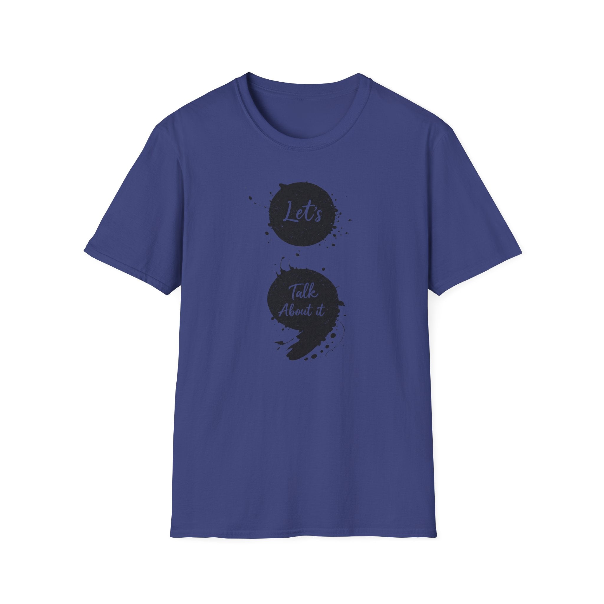 Let's Talk About It T-Shirt