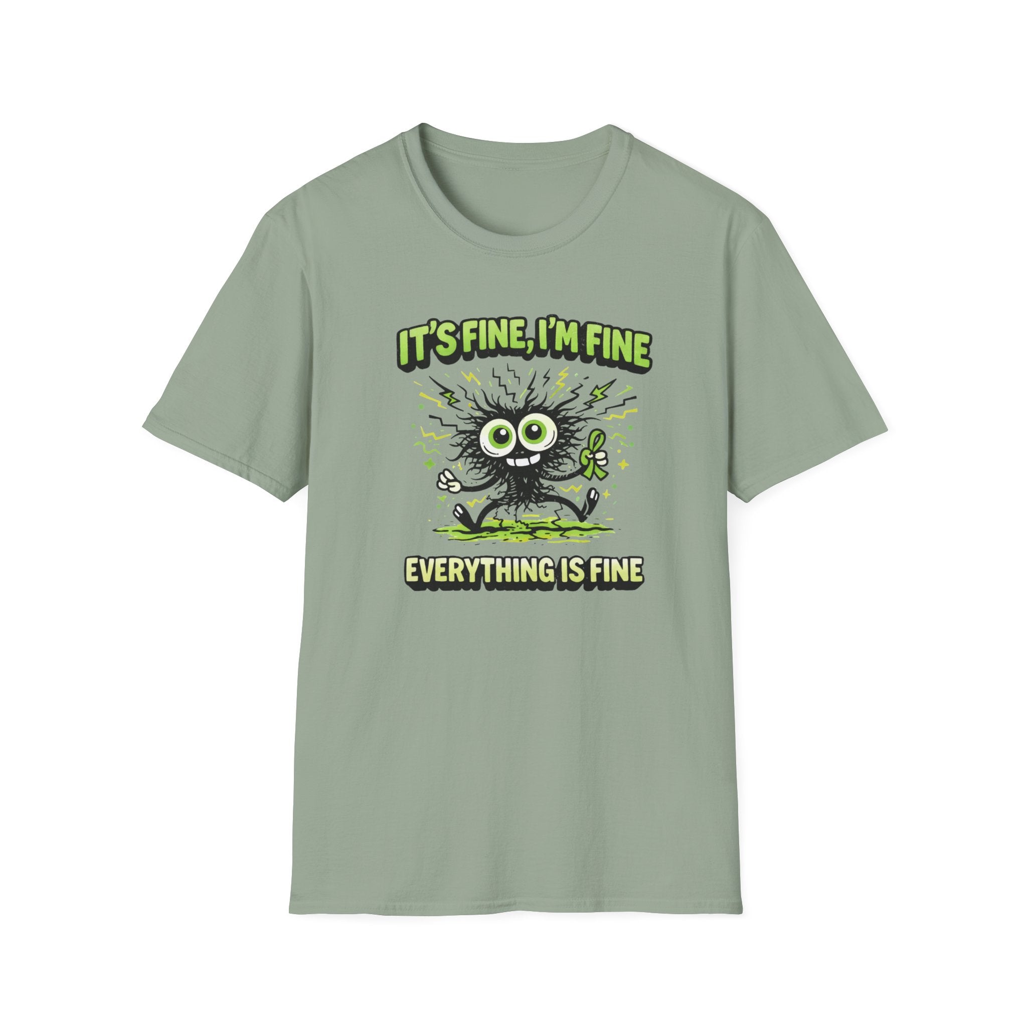 It's Fine I'm Fine T-Shirt