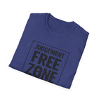 Judgement Free Zone T-Shirt