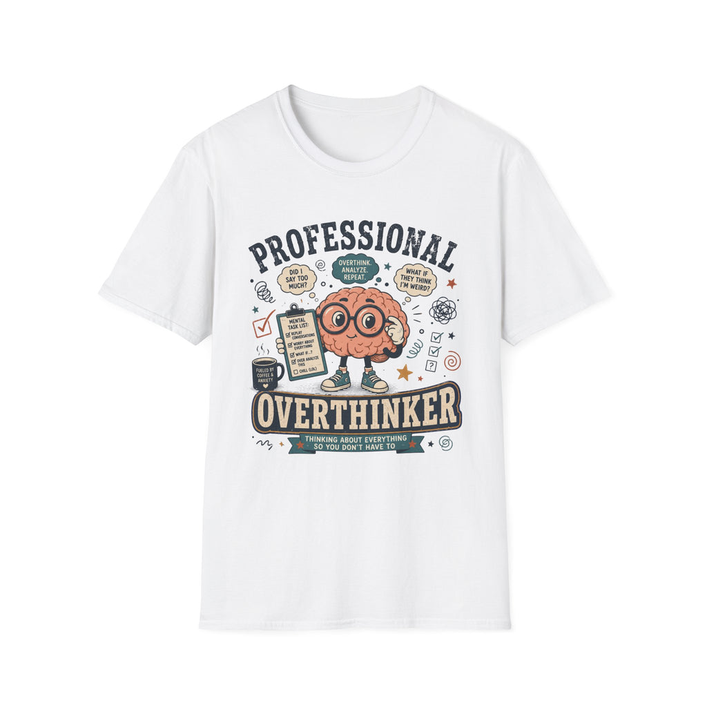 Professional Overthinker V1 T-Shirt