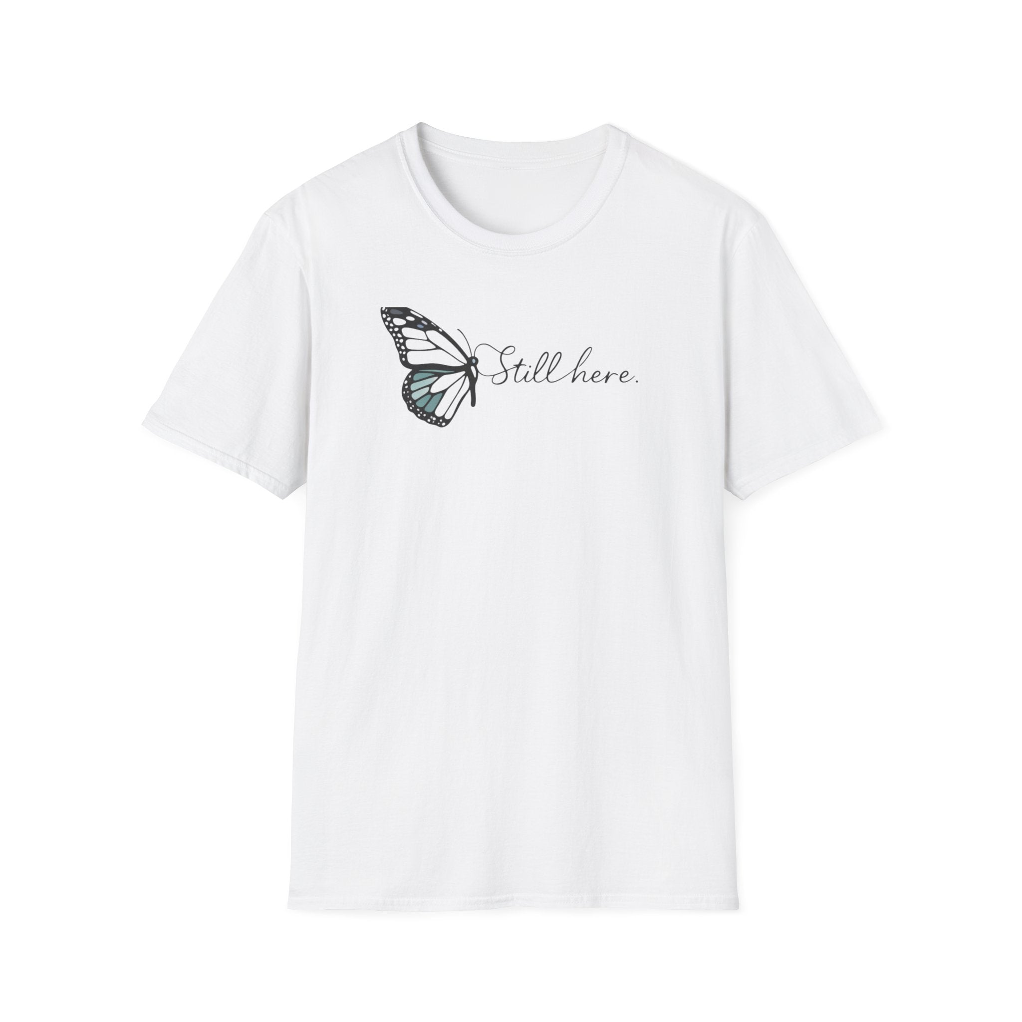 Still Here Butterfly T-Shirt