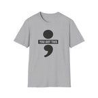 You Got This T-Shirt