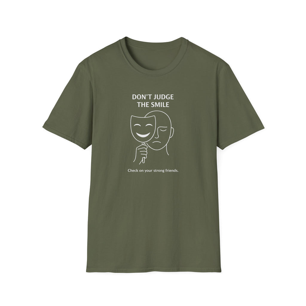 Don't Judge The Smile T-Shirt
